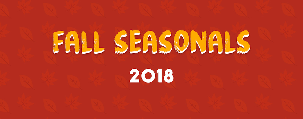 Fall Seasonal Beers 2018