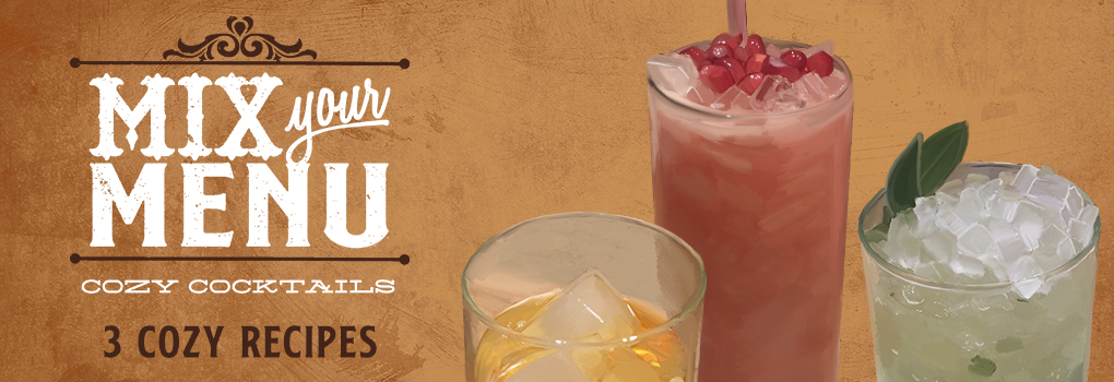 Mix Your Menu Cozy Cocktails