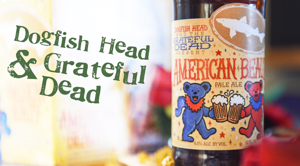 american-beauty-grateful-dead-collaboration-tops-dogfish-head-s-2019