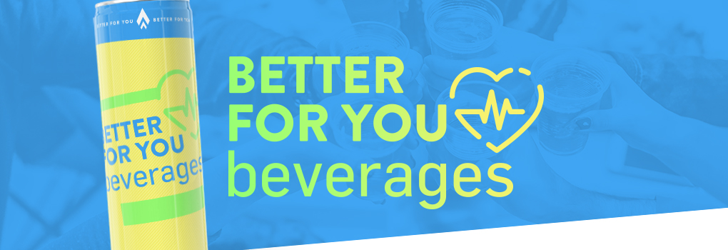 Better For You Beverages