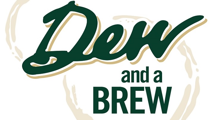 Dew and a Brew