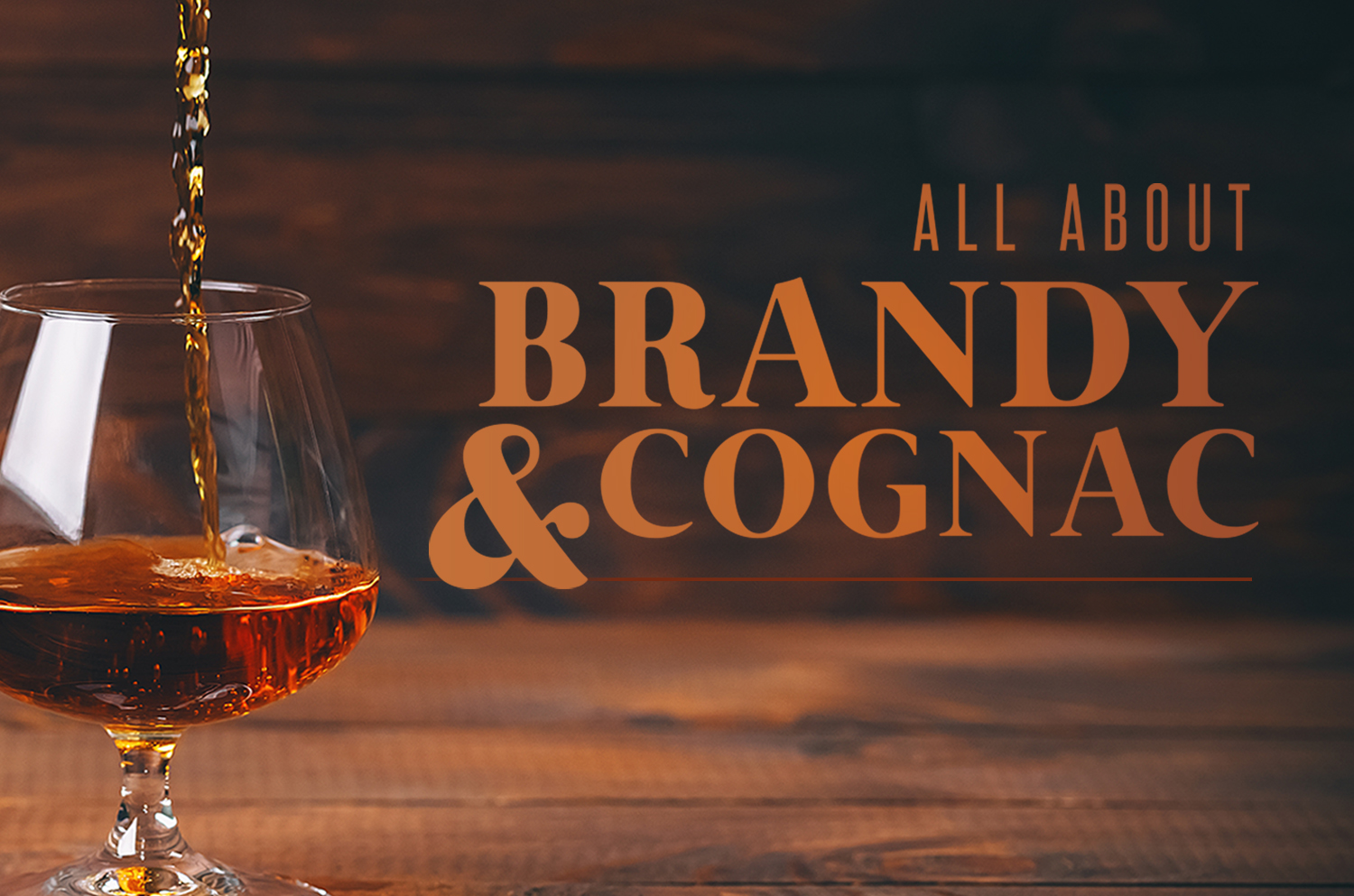 All About Brandy and Cognac thumb